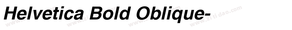 Helvetica Bold Oblique字体转换